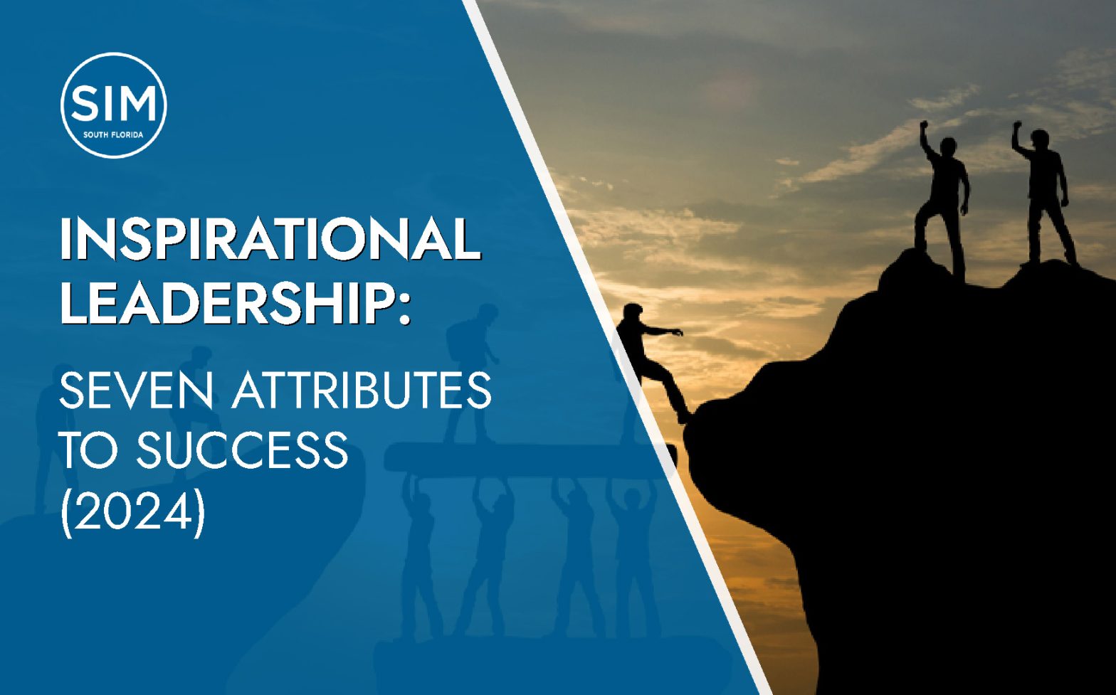 Inspirational Leadership Seven Attributes To Success